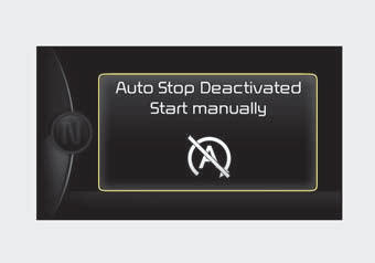 If you open the engine hood in auto stop mode, the ISG system will deactivate
